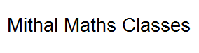 Mithal Maths Classes
